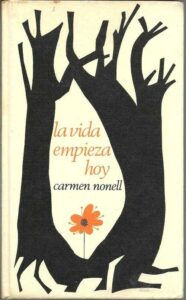 Portada LA VIDA EMPIEZA HOY - CARMEN NONELL - CIRCULO DE LECTORES