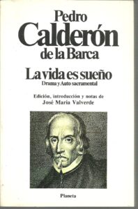 Portada LA VIDA ES SUEÑO. DRAMA Y AUTO SACRAMENTAL - PEDRO CALDERON DE LA BARCA - PLANETA