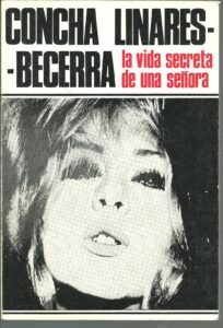 Portada LA VIDA SECRETA DE UNA SEÑORA - CONCHA LINARES-BECERRA - CUNILLERA