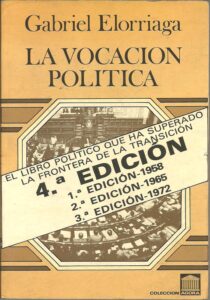 Portada LA VOCACION POLITICA - GABRIEL ELORRIAGA - AGORA