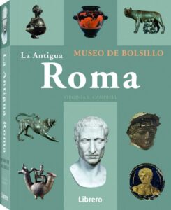 Portada LA ANTIGUA ROMA - VIRGINIA L. CAMPBELL -