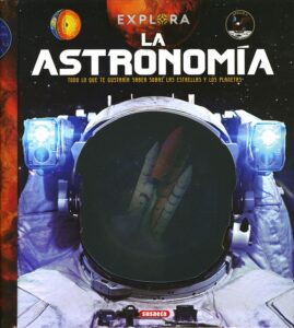 Portada LA ASTRONOMIA    (EXPLORA) -  - SUSAETA