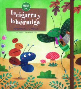 Portada LA CIGARRA Y LA HORMIGA. PERSONALIZA TUS CUENTOS -  - CIRCULO DE LECTORES