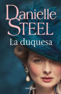 Portada LA DUQUESA - DANIELLE STEEL - PLAZA Y JANES