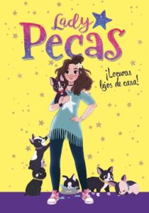 Portada LADY PECAS: ÍLOCURAS LEJOS DE CASA! - DANIELA HAACK -