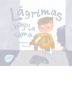 Portada LÁGRIMAS BAJO LA CAMA - ANA MEILÁN GARCÍA - ENTRE NUEBES Y CUENTOS