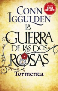 Portada LA GUERRA DE LAS DOS ROSAS. TORMENTA - CONN IGGULDEN - DUOMO EDICIONES