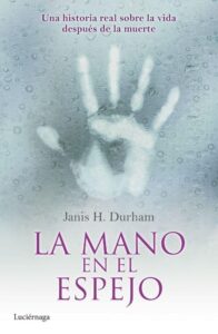 Portada LA MANO EN EL ESPEJO - JANIS H. DURHAM - LUCIERNAGA