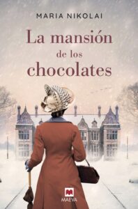 Portada LA MANSION DE LOS CHOCOLATES - NIKOLAI MARIA - MAEVA