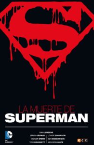 Portada LA MUERTE DE SUPERMAN - DAN  JURGENS/ ORDWAY JERRY ORDWAY / LOUISE  SIMONSON /  ROGER STERN, -