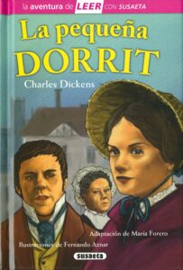 Portada LA PEQUEÑA DORRIT - CHARLES DICKENS - SUSAETA