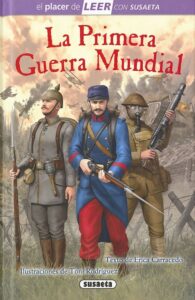 Portada LA PRIMERA GUERRA MUNDIAL -  ERICA CARRACEDO, - SUSAETA