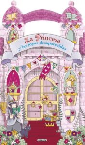 Portada LA PRINCESA Y LAS JOYAS DESAPARECIDAS - SUSAETA, EQUIPO - SUSAETA