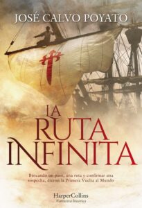 Portada LA RUTA INFINITA - CALVO POYATO JO - HARPERCOLLINS