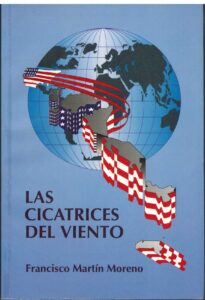 Portada LAS CICATRICES DEL VIENTO - FRANCISCO MARTIN MORENO - EDICIONES B