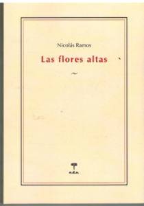 Portada LAS FLORES ALTAS - NICOLAS RAMOS - EDA