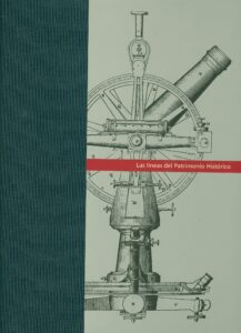 Portada LAS LINEAS DEL PATRIMONIO HISTORICO - VVAA - DIPUTACION DE TOLEDO
