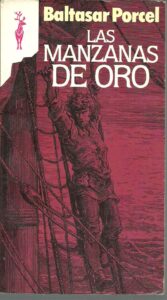 Portada LAS MANZANAS DE ORO - BALTASAR PORCEL - PLAZA Y JANES