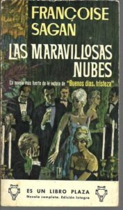 Portada LAS MARAVILLOSAS NUBES - FRANCOISE SAGAN - PLAZA Y JANES