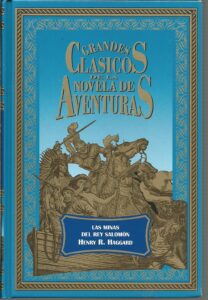Portada LAS MINAS DEL REY SALOMON - HENRY R HAGGARD - CLUB INTERNACIONAL DEL LIBRO