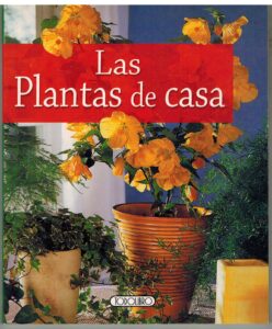 Portada LAS PLANTAS DE CASA - - - TODOLIBRO