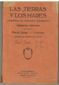 Portada LAS TIERRAS Y LOS MARES. COMPENDIO DE GEOGRAFIA DESCRIPTIVA - MARIO JORGE Y LORENZO - ENRIQUE VIDAL