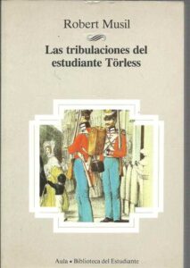 Portada LAS TRIBULACIONES DEL ESTUDIANTE TÖRLESS - ROBERT MUSIL - PLANETA