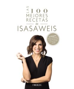 Portada LAS 100 MEJORES RECETAS DE ISASAWEIS - LLANO, ISABEL - ANAYA MULTIMEDIA