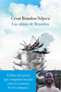 Portada LAS ALMAS DE BRANDON - NDJOCU, CÉSAR BRANDON - ESPASA CALPE