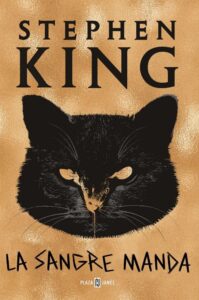 Portada LA SANGRE MANDA - STEPHEN KING - PLAZA Y JANES