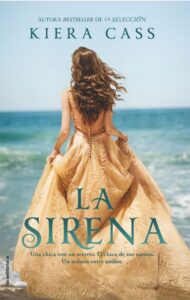 Portada LA SIRENA - CASS,KIERA - ROCA EDITORIAL