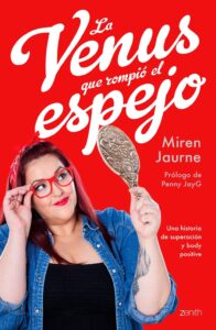 Portada LA VENUS QUE ROMPIÓ EL ESPEJO - MIREN JAURNE - PLANETA