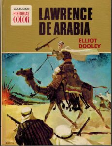 Portada LAWRENCE DE ARABIA - ELLIOT DOOLEY - BRUGUERA