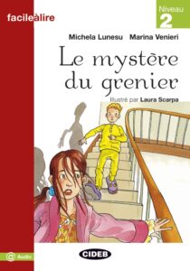 Portada LE MYSTERE DU GRENIER + CD - LAURA SCARPA - VICENS VIVES