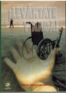 Portada ¡LEVANTATE Y ANDA! - MIGUEL RIVILLAS SAN MARTIN - MAYOR