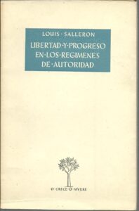 Portada LIBERTAD Y PROGRESO EN LOS REGIMENES DE AUTORIDAD - LOUIS SALLERON - ATENEO