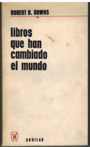 Portada LIBROS QUE HAN CAMBIADO EL MUNDO - ROBERT B DOWNS - AGUILAR