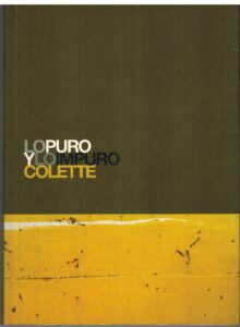 Portada LO PURO Y LO IMPURO - COLETTE - GLOBAL RHYTHM