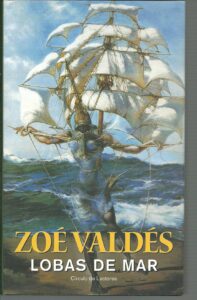 Portada LOBAS DE MAR - ZOE VALDES - CIRCULO DE LECTORES