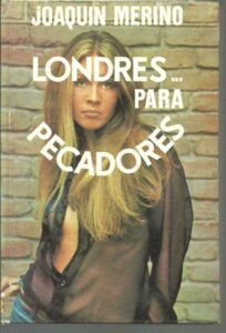 Portada LONDRES PARA PECADORES - JOAQUIN MERINO - MARTE