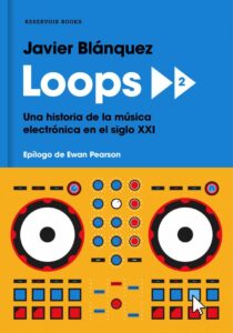 Portada LOOPS 2 - BLÁNQUEZ GÓMEZ, JAVIER - RESERVOIR BOOKS