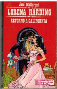 Portada LORENA HARDING. RETORNO A CALIFORNIA - JOSE MALLORQUI - BURU LAN