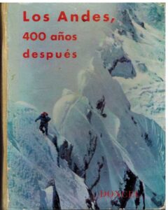 Portada LOS ANDES 400 AÑOS DESPUES - - - DONCEL