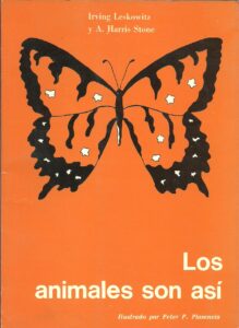 Portada LOS ANIMALES SON ASI - A HARRIS STONE, IRVING LESKOWITZ - TECNICA