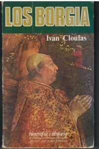 Portada LOS BORGIA - IVAN CLOULAS - JAVIER VERGARA