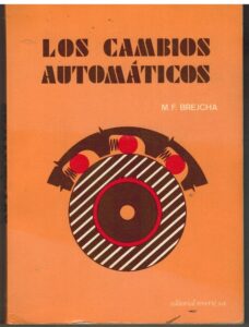 Portada LOS CAMBIOS AUTOMATICOS - M F BREJCHA - REVERTE