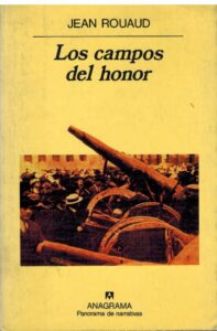 Portada LOS CAMPOS DE HONOR - JEAN ROUAUD - ANAGRAMA