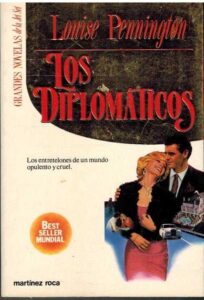 Portada LOS DIPLOMATICOS - LOUISE PENNINGTON - MARTINEZ ROCA