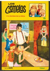 Portada LOS GEMELOS Y EL ENIGMA DE LA FERIA - L L HOPE - TORAY