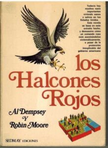Portada LOS HALCONES ROJOS - AL DEMPSEY / ROBIN MOORE - SEDMAY